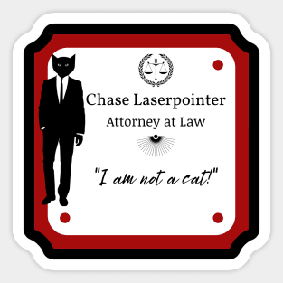 Chase Laserpointer, Cat Lawyer Sticker